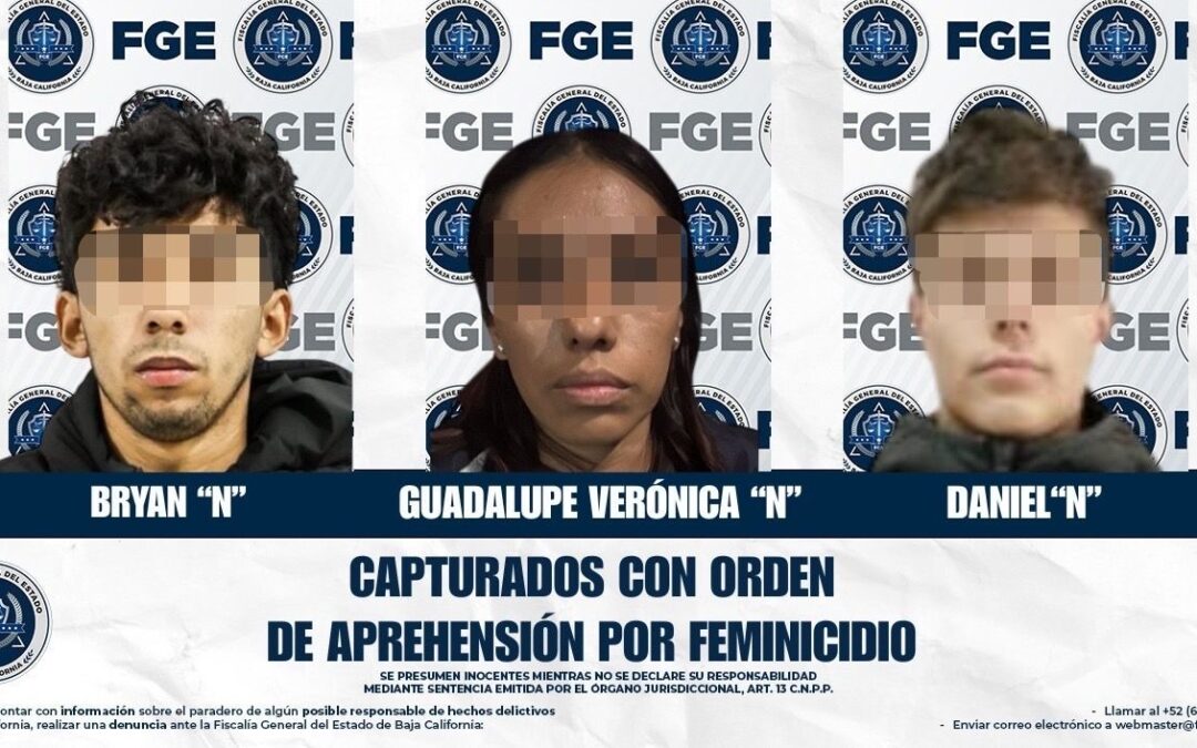 Detenidos por el feminicidio de Emilia Ortega: Un paso hacia la justicia en Tijuana