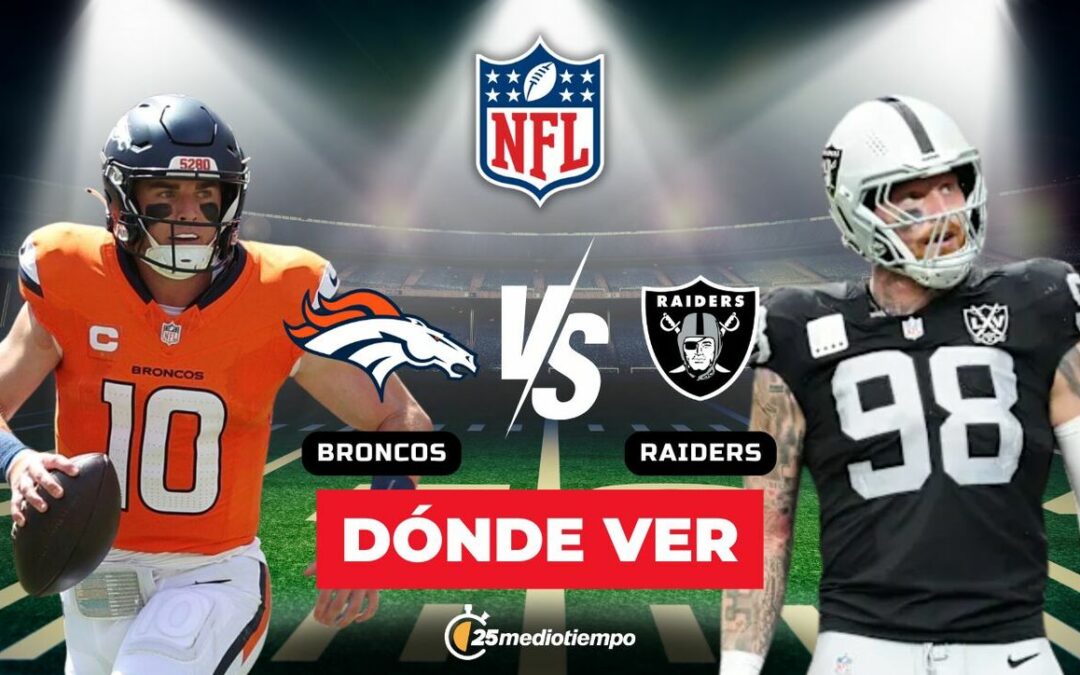 Broncos vs. Raiders EN VIVO: Horarios y dónde disfrutar del partido de la Semana 14 de la NFL