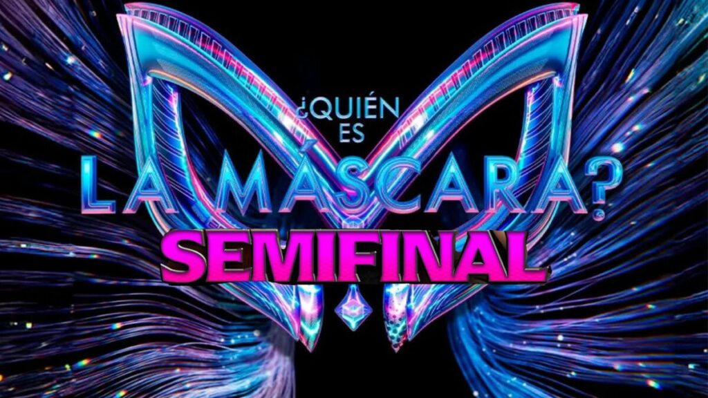 Todo sobre la Semifinal de ‘Quién es la Máscara’ – Horarios y Cómo Ver el Evento