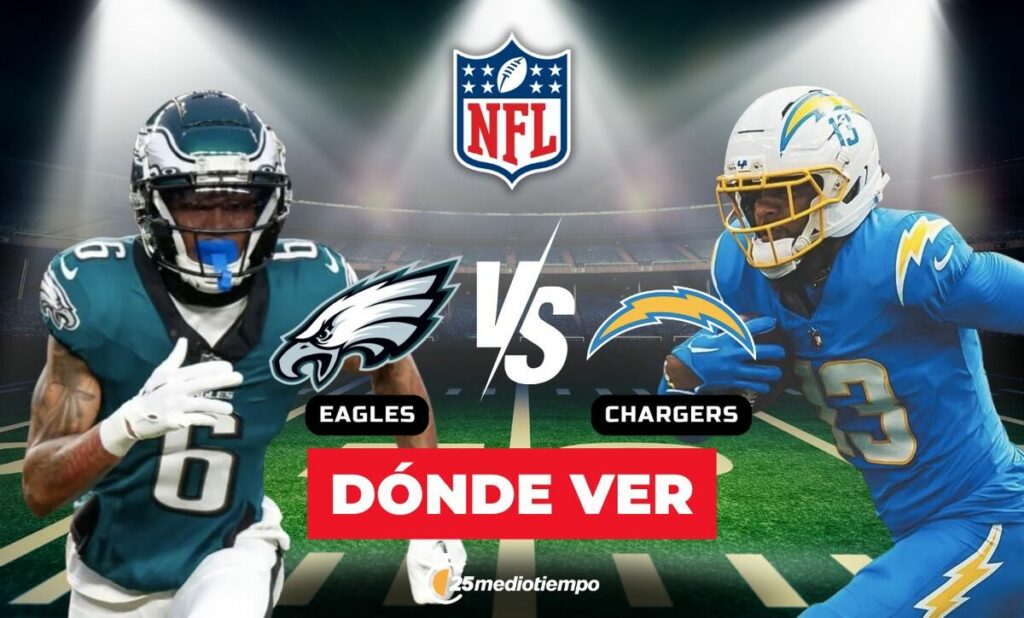 Eagles vs. Chargers EN VIVO: Horario y Dónde Ver el Monday Night Football de la Semana 14 NFL 2025