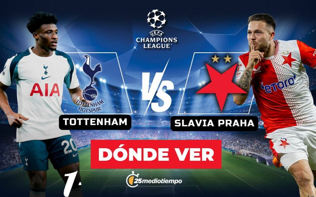 Tottenham vs. Slavia Praha: Todo lo que necesitas saber del partido en vivo de la Champions League 2025